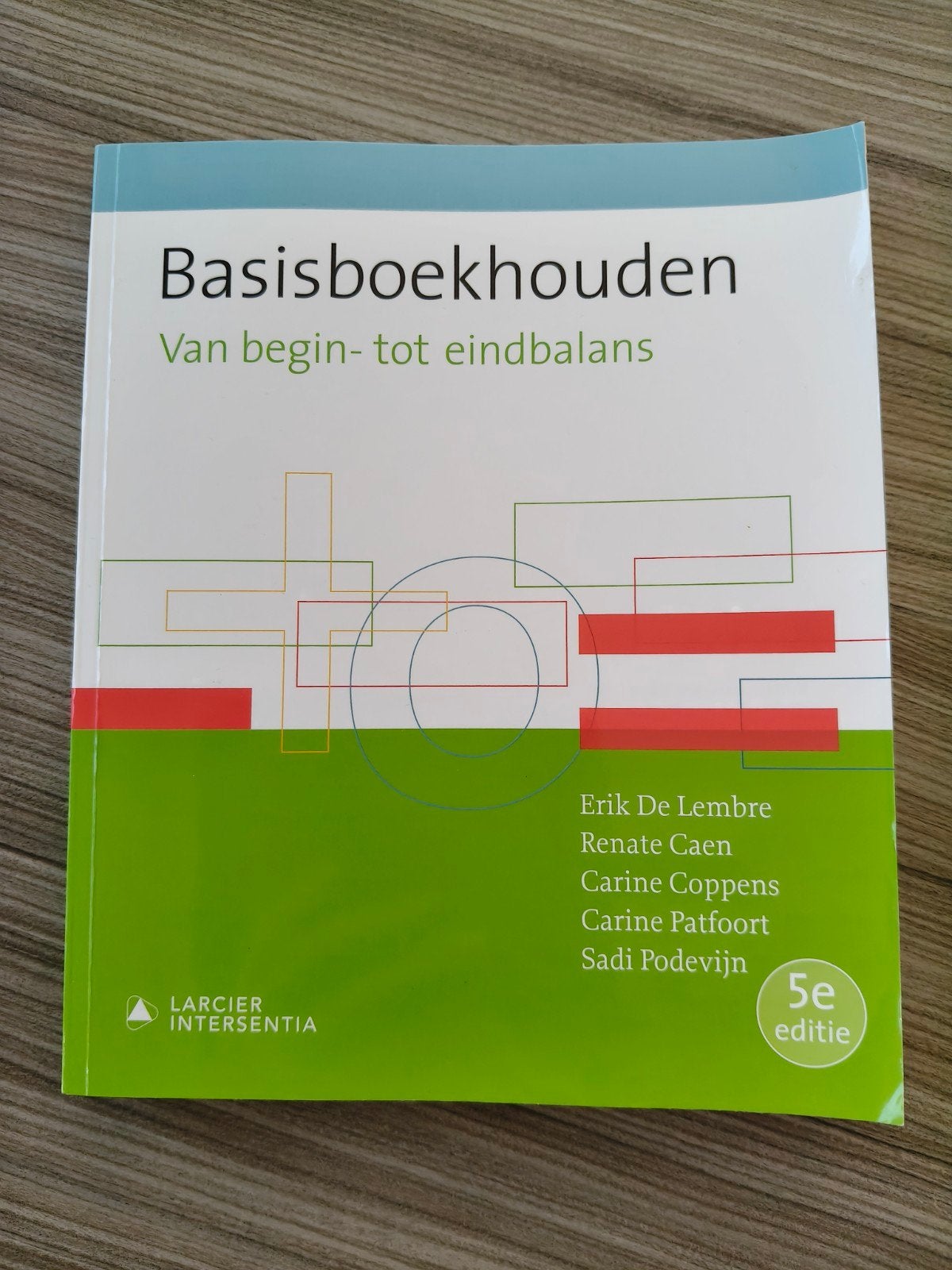 Erik De Lembre - Basisboekhouden (vijfde editie), Boeken, Ophalen of Verzenden, Nieuw, Erik De Lembre; Renate Caen; Carine Coppens; Carine Patfoort;...