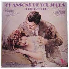 LP/ CHRISTIAN BOREL > CHANSONS DE TOUJOURS, Enlèvement ou Envoi, Utilisé, 12 pouces, LP