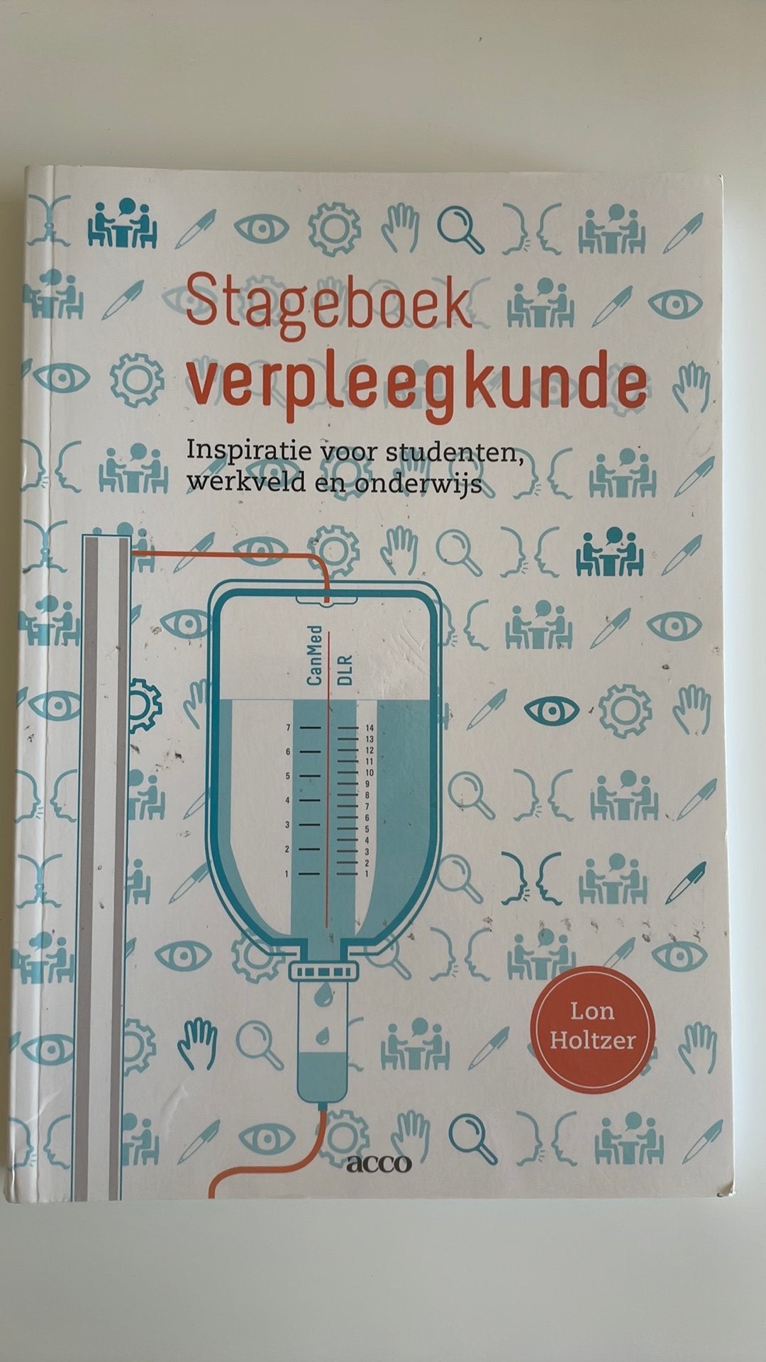 Stageboek verpleegkunde, Enlèvement ou Envoi, Lon Holtzer; Candice De Windt; Nancy Boucquez