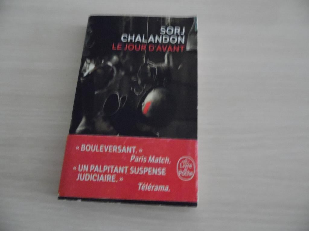 LE JOUR D'AVANT       SORJ CHALANDON, Europa overig, Ophalen of Verzenden, Zo goed als nieuw, Sorj Chalandon
