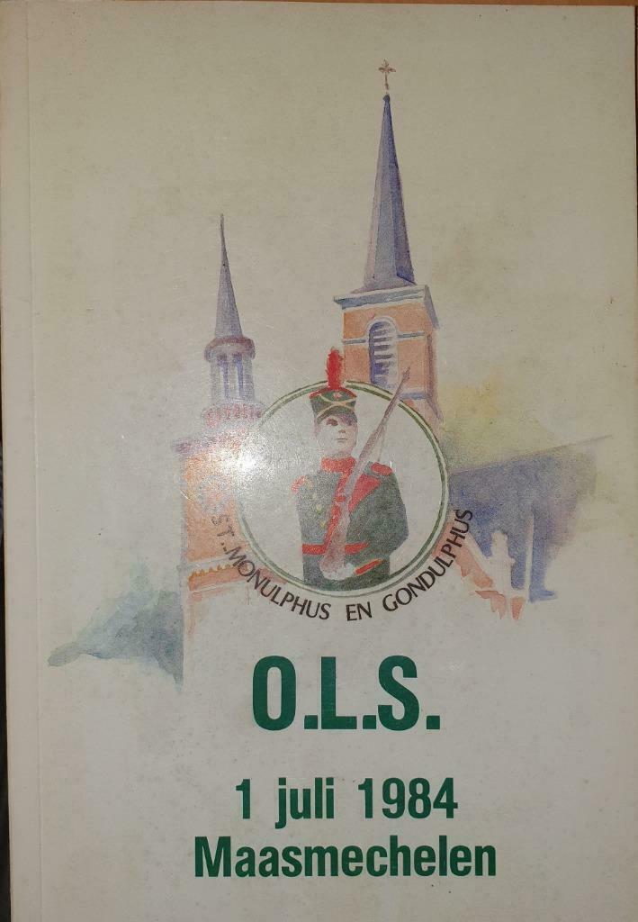 Oud Limburgs Schuttersfeest (O.L.S.) Maasmechelen, 1 juli 19, Boeken, Ophalen of Verzenden, Gelezen, Behendigheidssport