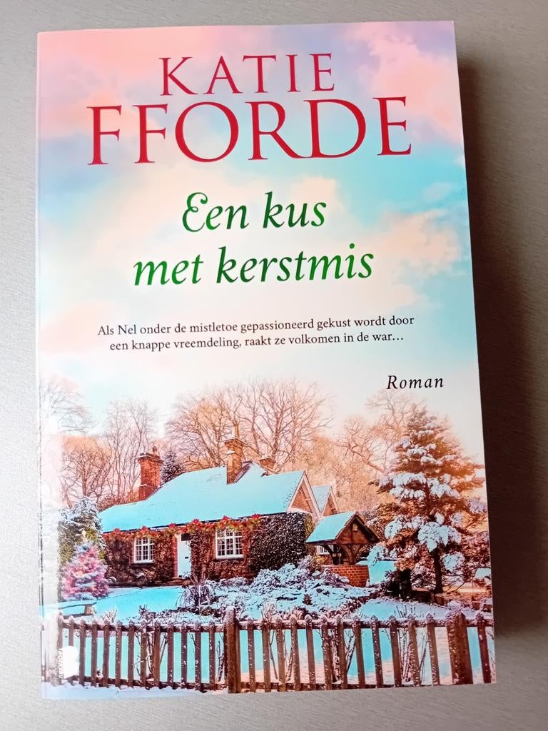 Katie Fforde  - Een kus met Kerstmis, Boeken, Ophalen of Verzenden, Zo goed als nieuw