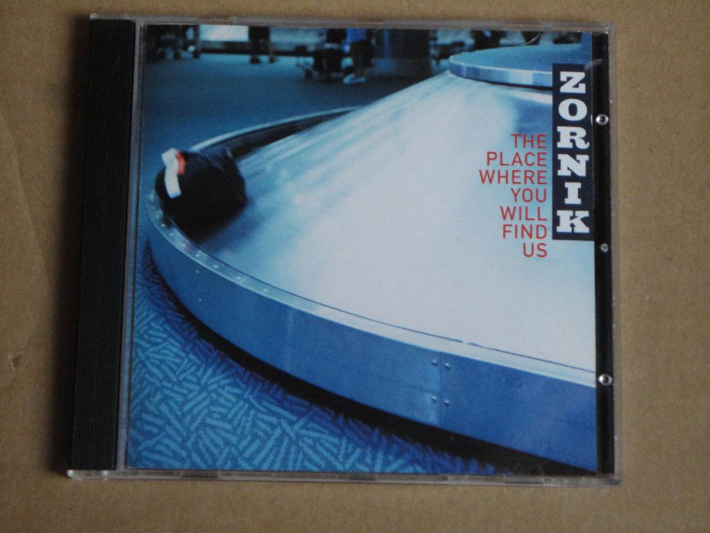 CD - ZORNIK - The Place Where You Will Find Us >>> Zie nota, Enlèvement ou Envoi