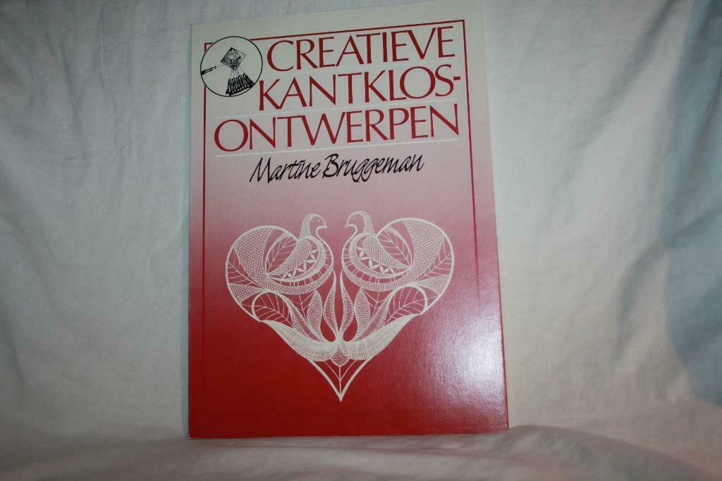 Nieuwstaat : Creatieve kantklosontwerpen – Martine Bruggeman, Enlèvement ou Envoi, Comme neuf, Autres sujets/thèmes