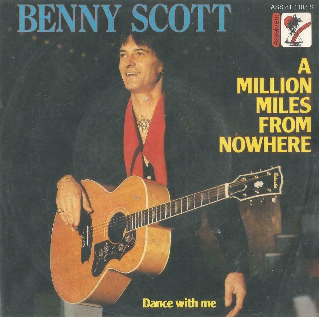 Benny Scott – A million miles from nowhere / Dance with me –, Enlèvement ou Envoi, Utilisé, En néerlandais