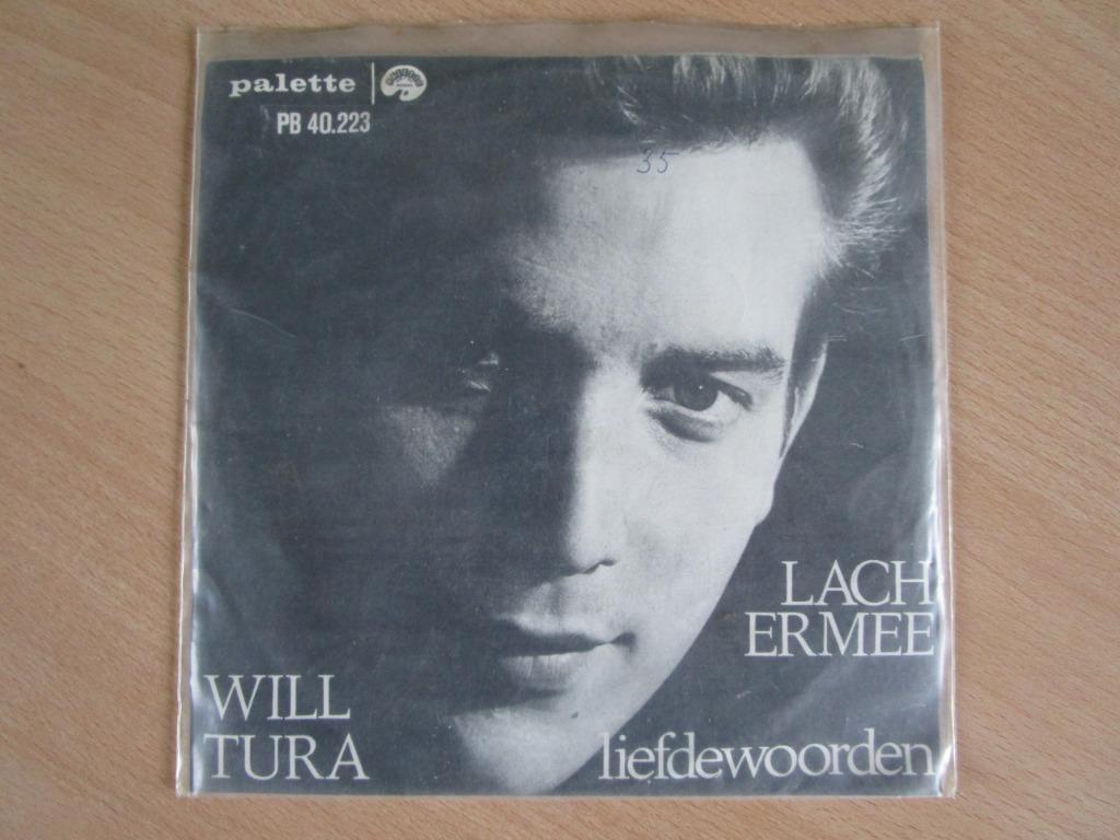 WILL TURA : LACH ER MEE/LIEFDEWOORDEN = 7" SINGLE, Ophalen of Verzenden, Zo goed als nieuw, Nederlandstalig