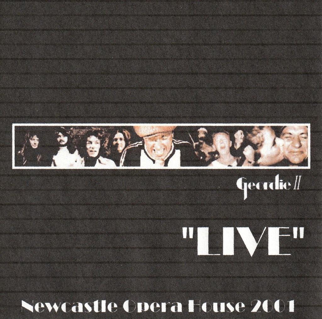 GEORDIE II - Live At Newcastle Opera House 2001, Cd's en Dvd's, Verzenden, Zo goed als nieuw, Rock-'n-Roll