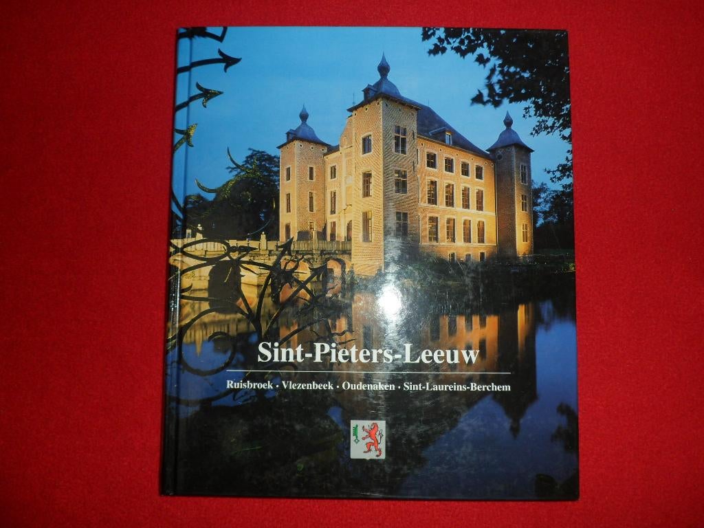 Jan De Backer en Gilbert Pické: Sint-Pieters-Leeuw, Ophalen of Verzenden, Zo goed als nieuw, J. De Backer / G. Pické