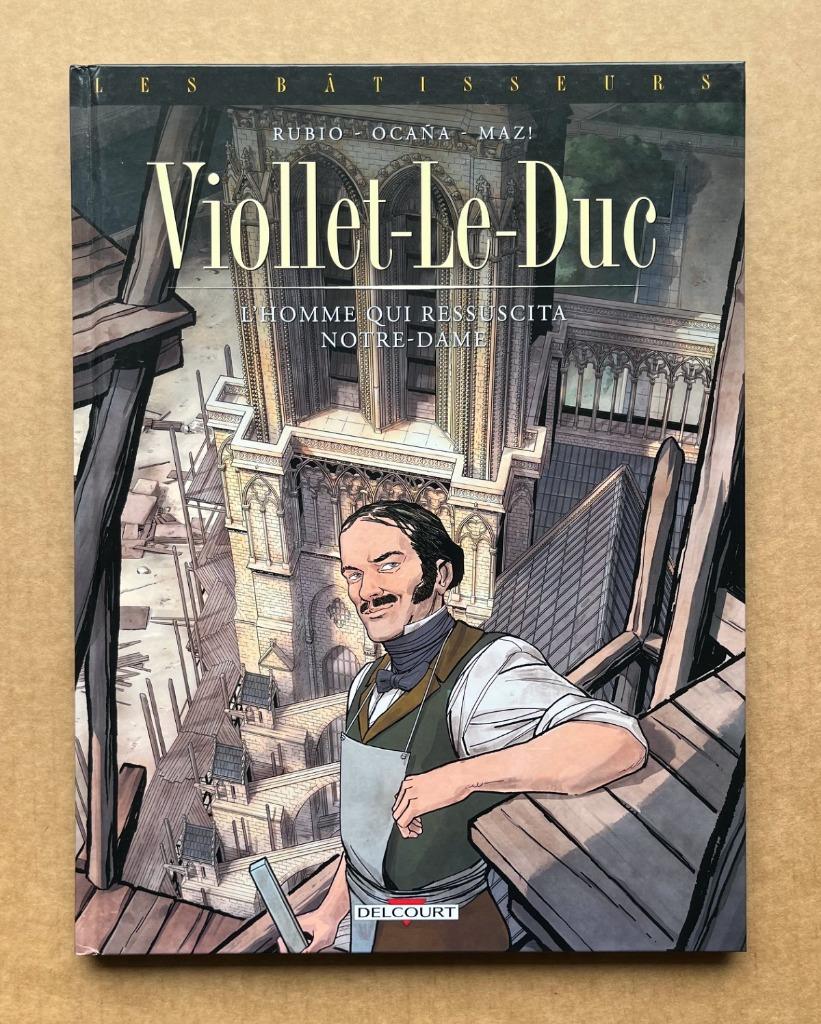 Les Batisseurs- Viollet-le-duc- Notre-Dame- EO2022- Delcourt, Verzenden