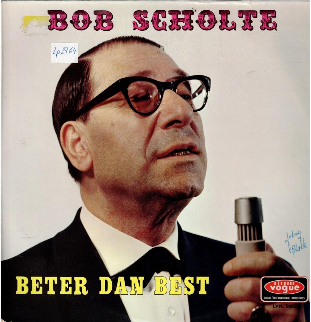 Vinyl, LP    /   Bob Scholte – Beter Dan Best, Ophalen of Verzenden, Overige formaten