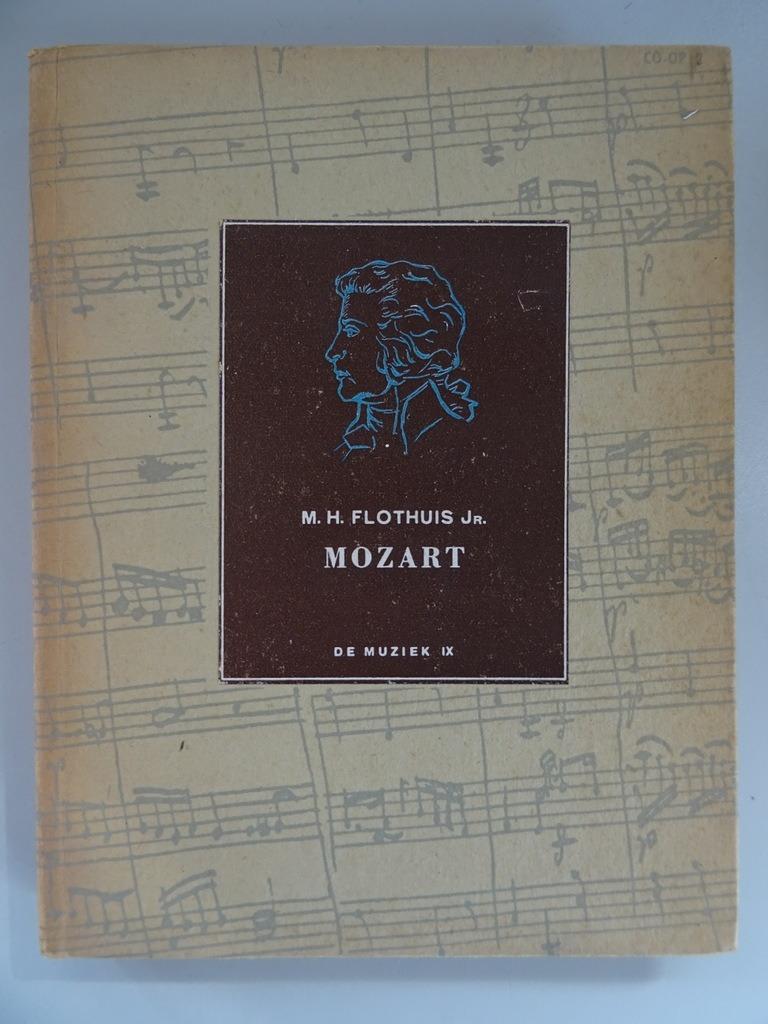 M. H. Flothuis Jr. Livre de Mozart Mozart édition 1 Non lu, Artiste, Enlèvement ou Envoi, Comme neuf, Marius Hendrikus Flothuis