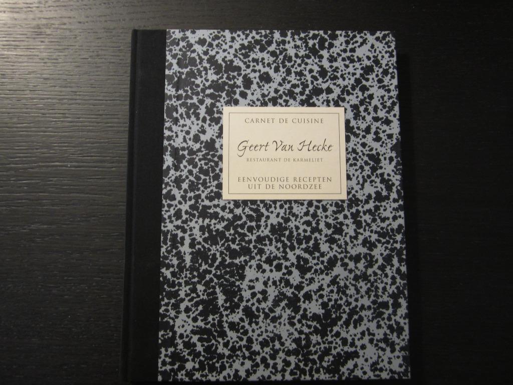 Carnet de cuisine  -Geert Van Hecke- De Karmeliet, Boeken, Verzenden