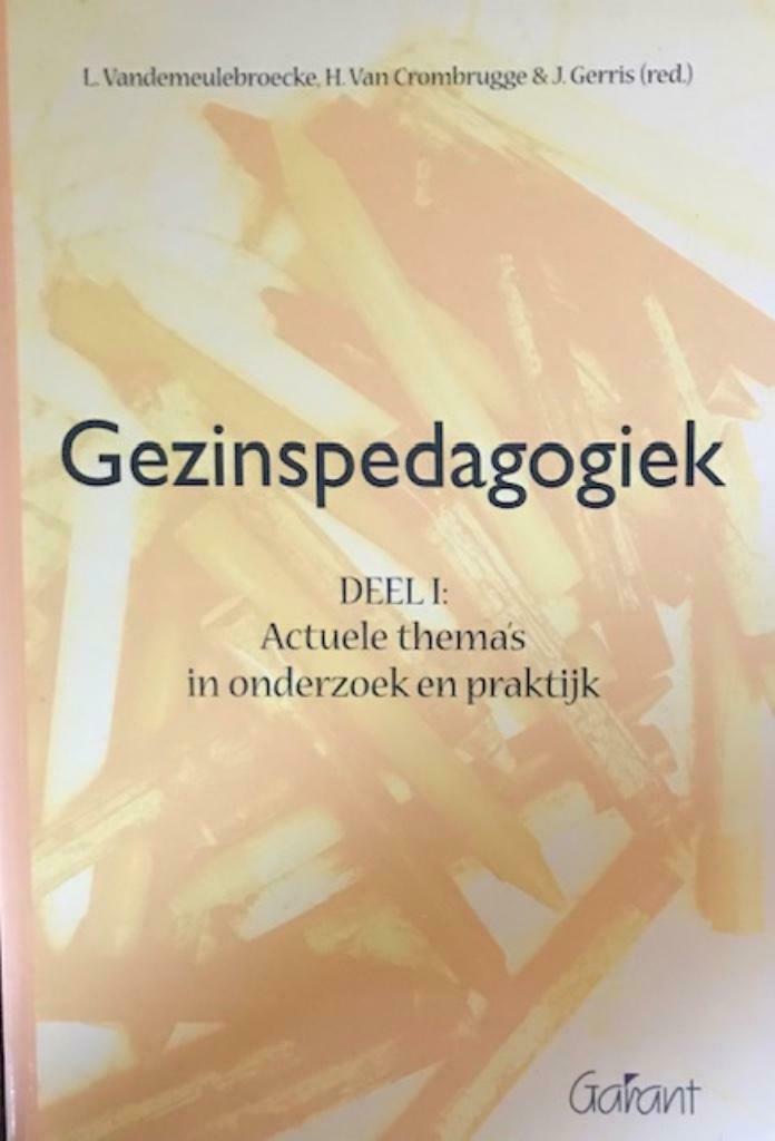 Gezinspedagogiek, Vandemeulebroecke, Boeken, Ophalen of Verzenden, Hoger Onderwijs