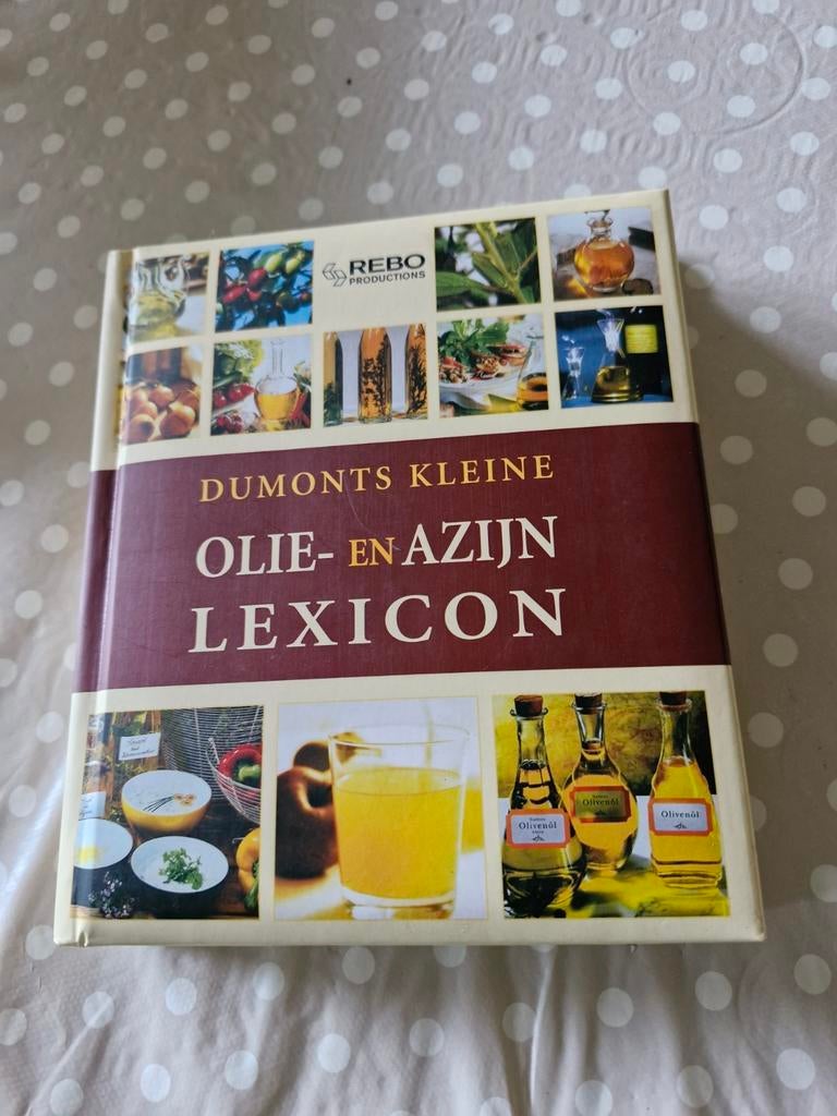 Le petit lexique de Dumont sur l'huile et le vinaigre, Enlèvement ou Envoi, Neuf