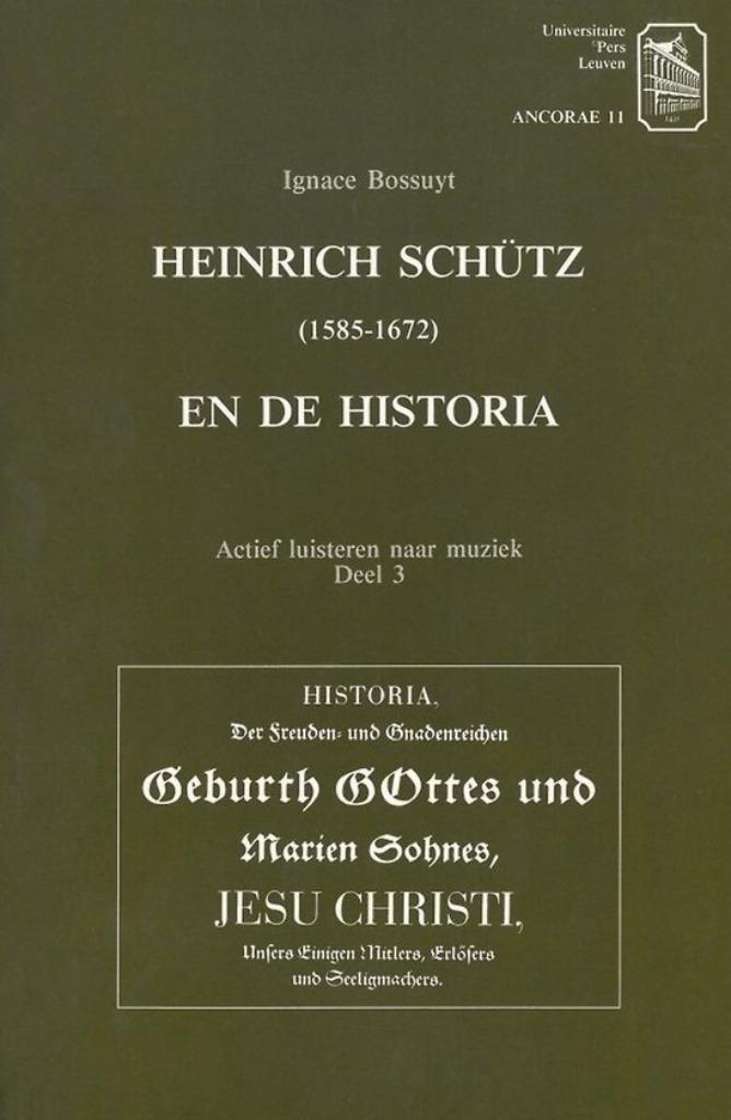 Heinrich Schütz (1585-1672) en de Historia, Enlèvement ou Envoi, Utilisé, Bossuyt Ignace, Autres sujets/thèmes