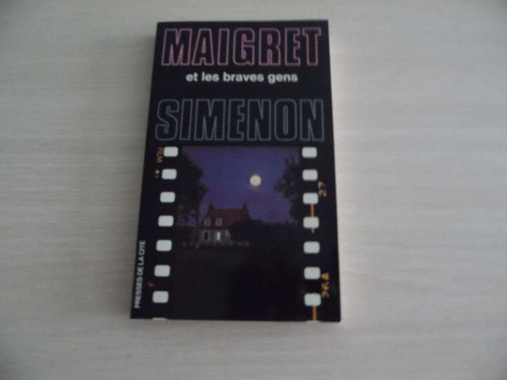 MAIGRET ET LES BRAVES GENS       SIMENON, Enlèvement ou Envoi, Georgs Simenon
