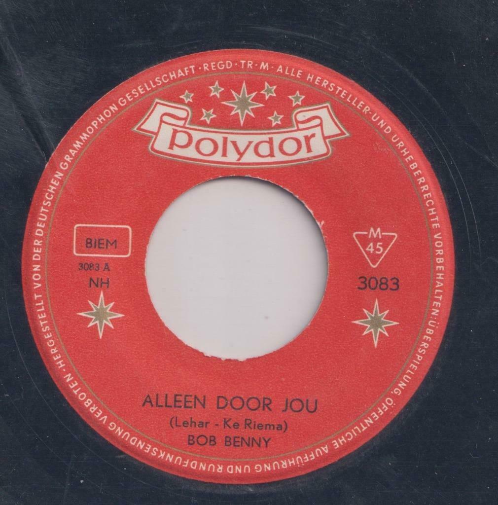 Bob Benny – Alleen door jou / Droom van mij - Single, Enlèvement ou Envoi, Utilisé, En néerlandais