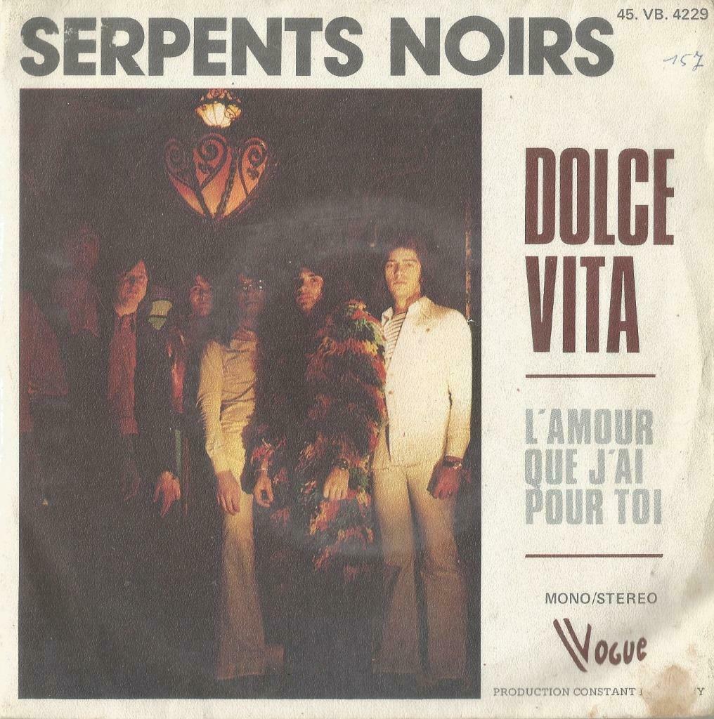 Serpent Noirs – Dolce Vita / L’amour que j’ai pour toi – Sin, CD & DVD, Enlèvement ou Envoi, Single, Utilisé, Pop