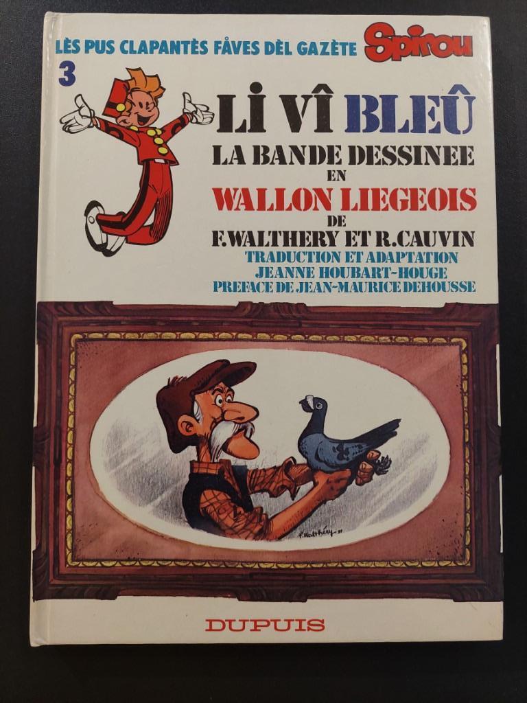Walthery en WALLON - li vî bleu - 1è edition, Enlèvement ou Envoi, Utilisé
