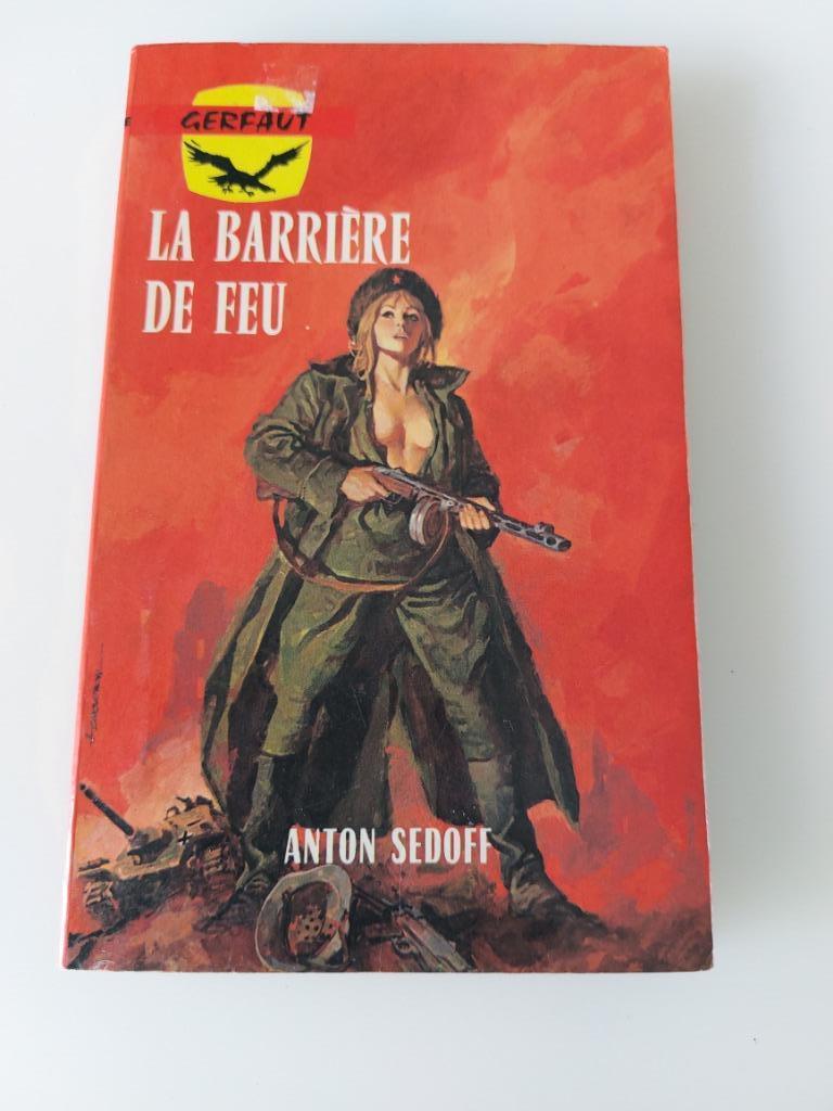 La barrière de feu, Anton Sedoff, Livres, Enlèvement, Utilisé