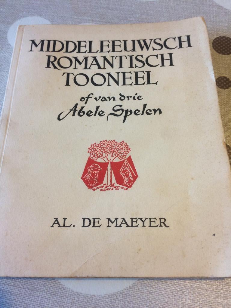 Middeleeuwsch romantisch tooneel of van drie Abele Spelen, Boeken, Kunst en Cultuur | Dans en Theater, Ophalen of Verzenden, Toneel
