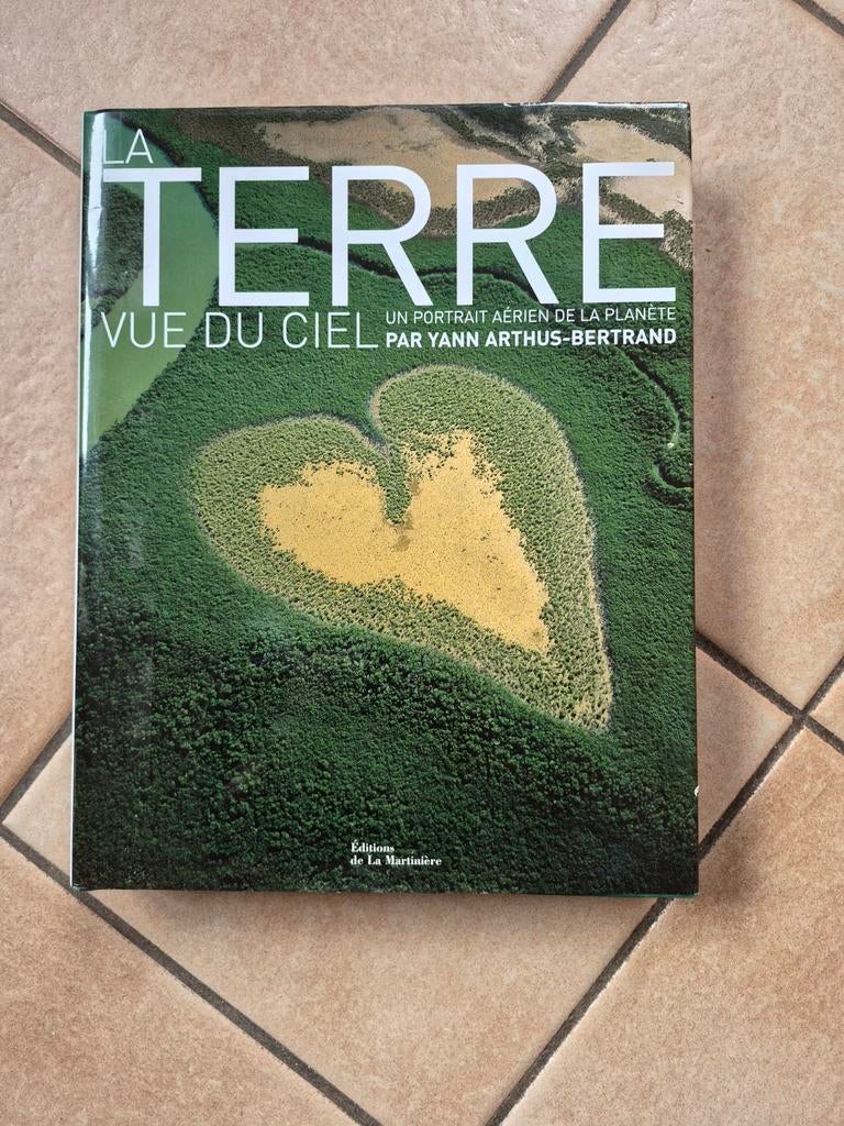 Yann Arthus-Bertrand - La Terre Vue Du Ciel, Livres, Littérature, Comme neuf, Enlèvement