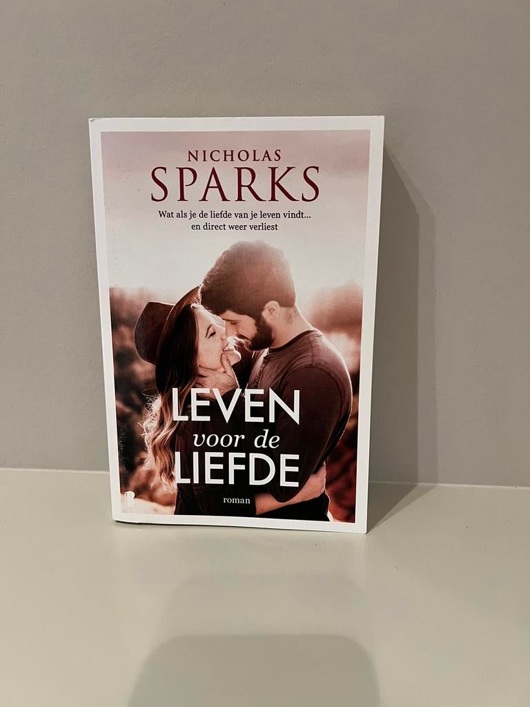 Leven voor de liefde - Nicholas Sparks, Boeken, Ophalen, Zo goed als nieuw