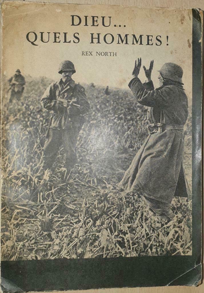 Dieu quels hommes: Reportage de guerre, Enlèvement ou Envoi, Général, Deuxième Guerre mondiale, Utilisé
