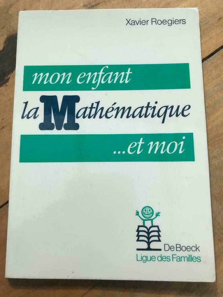 Mon enfant, la Mathématique ... et moi, Ophalen of Verzenden, Zo goed als nieuw, Overige niveaus