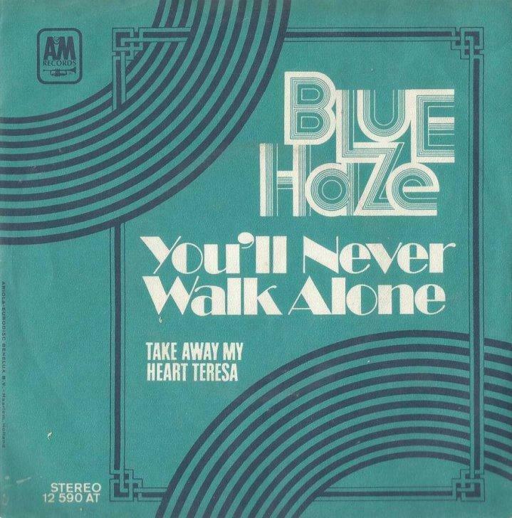 Blue Haze – You’ll never walk alone – Single, Ophalen of Verzenden, Gebruikt