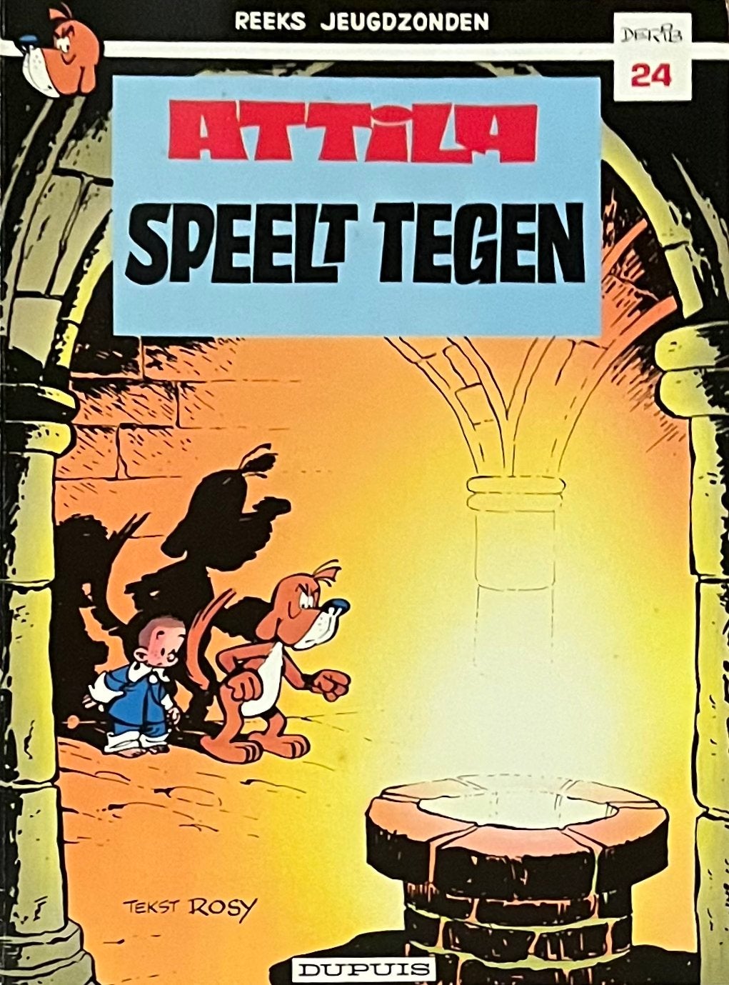 Atilla - Jeugdzonden 24 + 25 - Rosy/Derib - Zeer mooie staat, Ophalen of Verzenden, Zo goed als nieuw