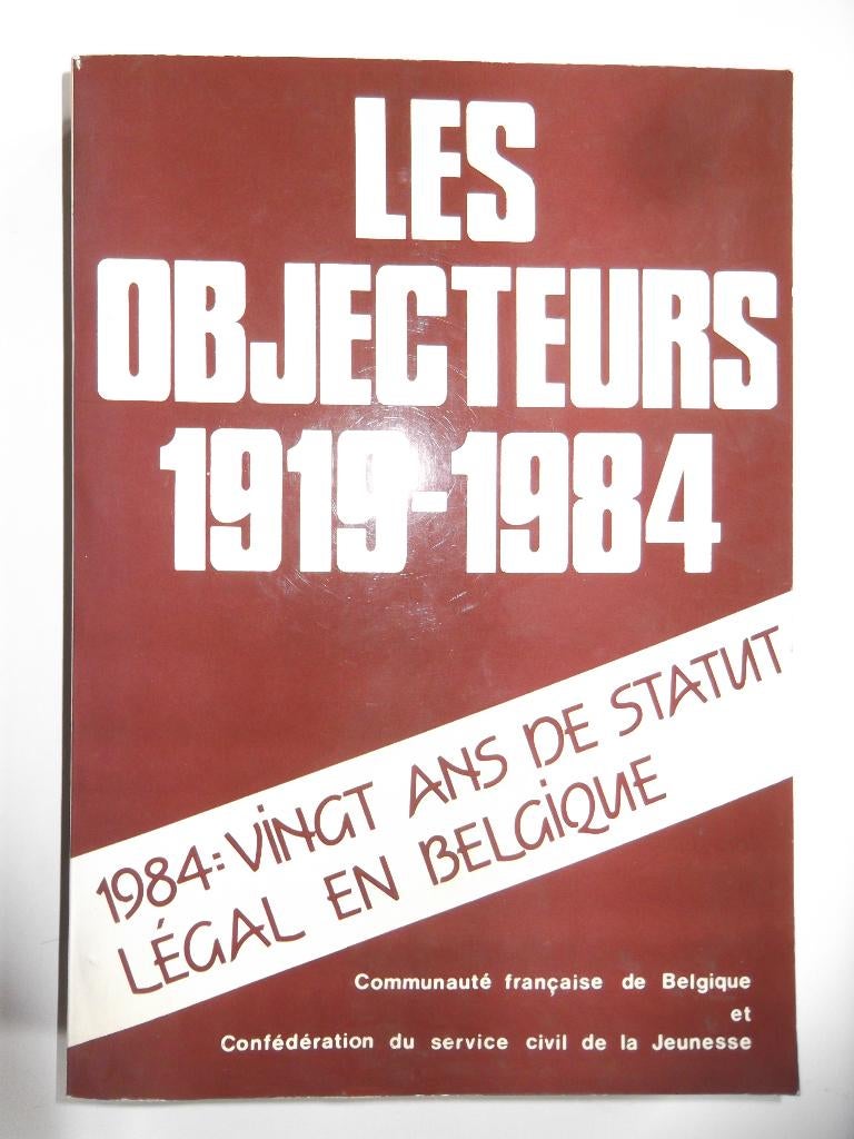 Les  objecteurs (au service militaire), Enlèvement ou Envoi, Neuf, Société