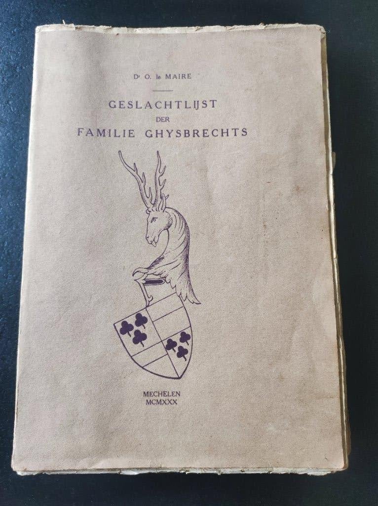 Geslacht lijst der familie GHYSBRECHTS, Gelezen, O. Le Maire, Ophalen of Verzenden, 17e en 18e eeuw
