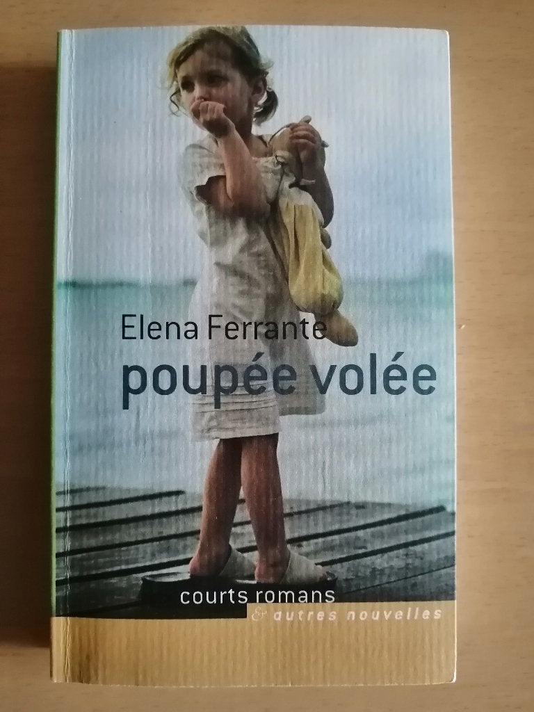 Poupée volée d'Elena Ferrante, Livres, Enlèvement ou Envoi