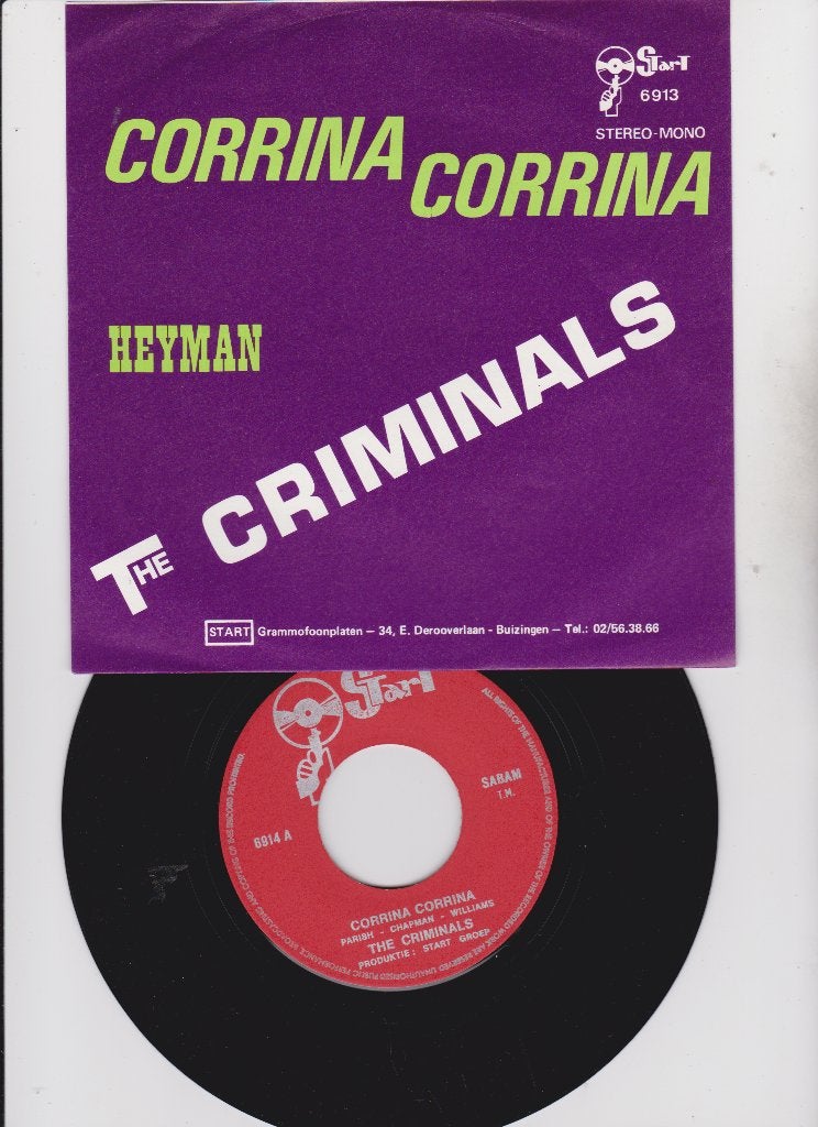 The Criminals  – Corrina Corrina   1970    MINT, Enlèvement ou Envoi, Single, Comme neuf, 1970 - 1979