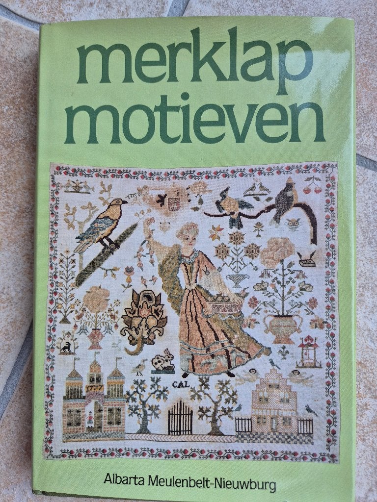 A. Meulenbelt- Nieuwburg - Merklap motieven Hardcover, Livres, Loisirs & Temps libre, Enlèvement ou Envoi, Comme neuf, Broderie ou Couture