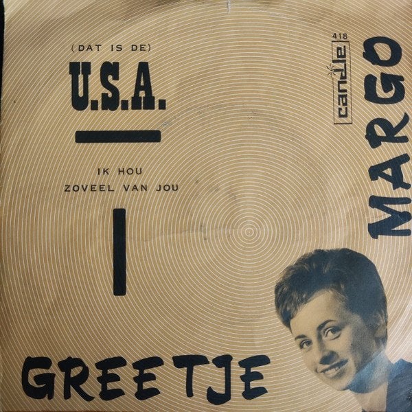 vinylsingle greetje margo--USA---, Cd's en Dvd's, Ophalen of Verzenden, Gebruikt, 7 inch