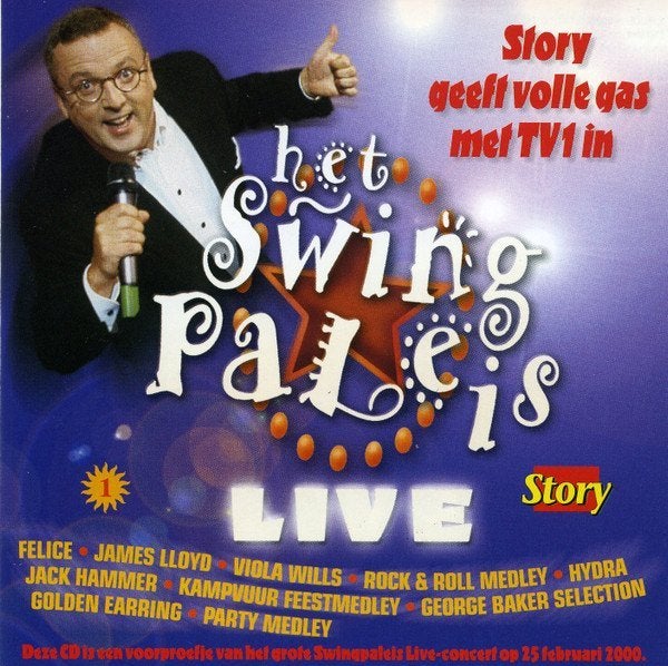 CD Swingpaleis Live 1999 GOLDEN EARRING/GEORGE BAKER/FELICE, CD & DVD, CD | Compilations, Enlèvement ou Envoi