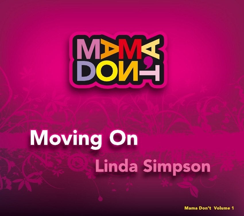 CD EN VENTE LINDA Simpson-Moving On-Mama Don't Vol., Envoi, Blues