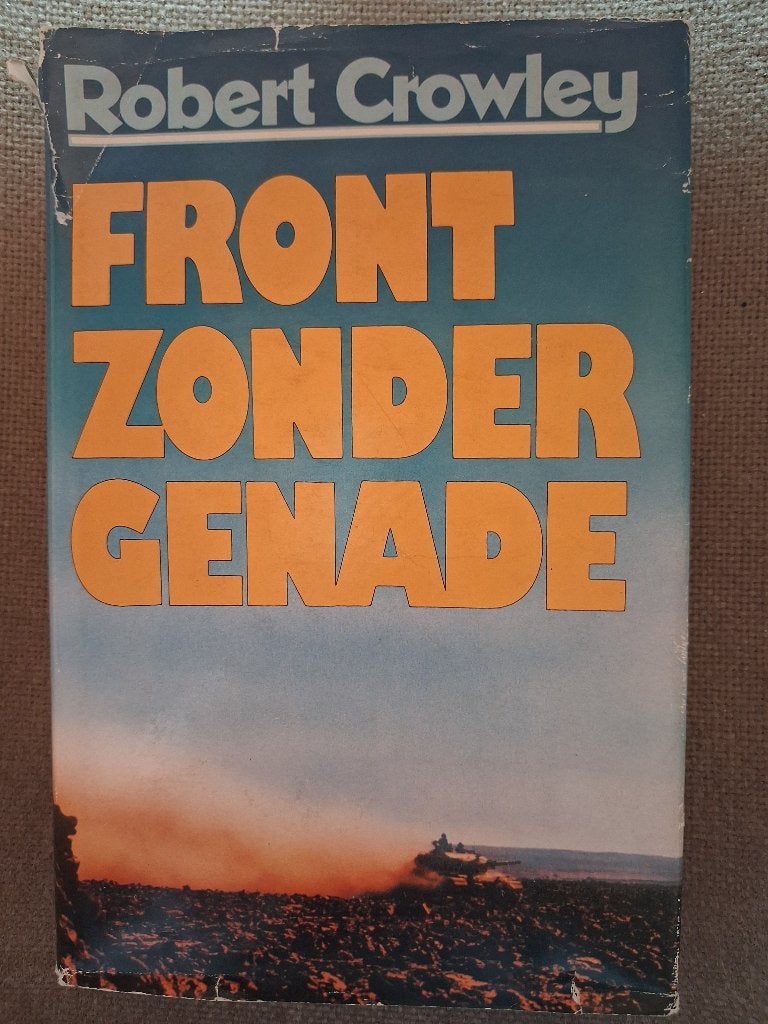 FRONT ZONDER GENADE - ROBERT CROWLEY, Ophalen of Verzenden