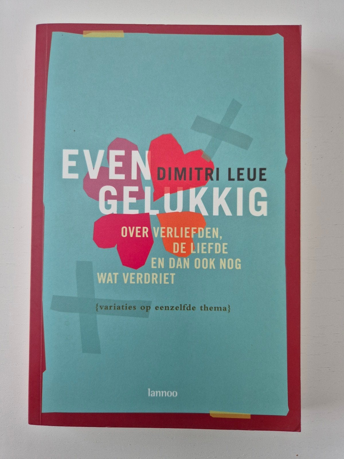 Dimitri Leue - Even gelukkig, Ophalen of Verzenden, Dimitri Leue