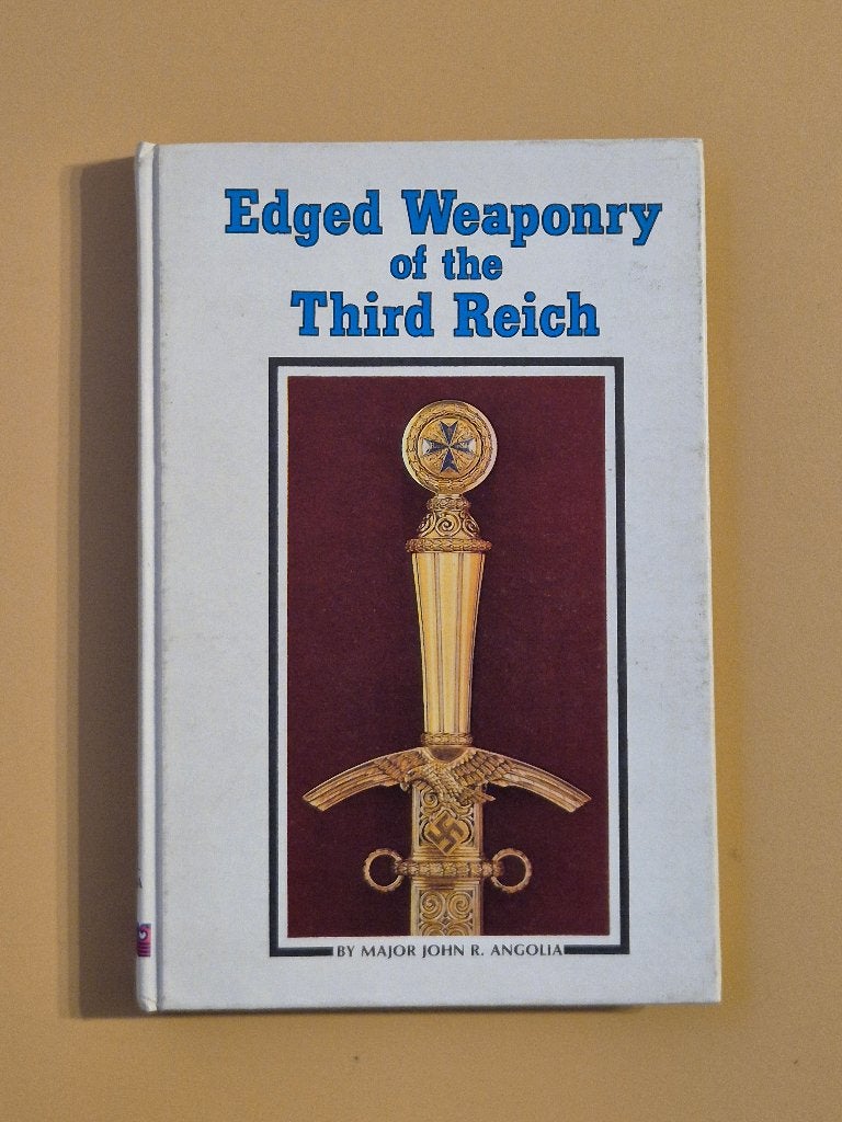 Edged Weaponry of the Third Reich - Angolia, John, Verzamelen, Ophalen of Verzenden