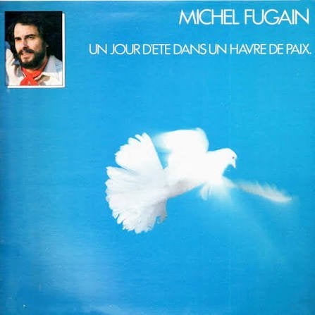 LP/ MICHEL FUGAIN > UN JOUR  DANS UN HAVRE DE PAIX, LP, Pop, Ophalen of Verzenden, Zo goed als nieuw