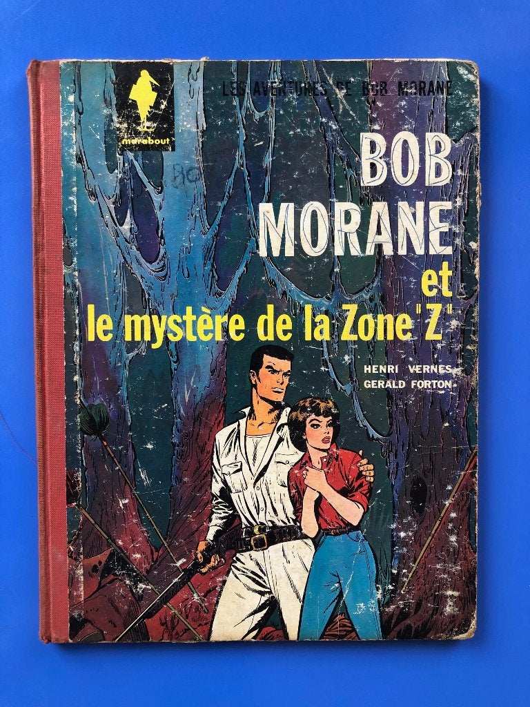 EO 1964 - Bob Morane 6 le mystère de la zone Z - Marabout, Livres, Une BD, Henri Vernes - Gérald Forton, Enlèvement, Utilisé
