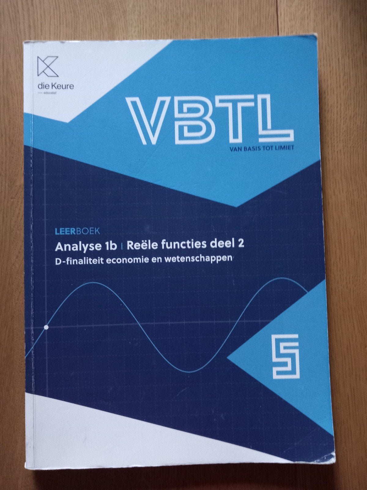 VBTL 5 - leerboek Analyse 1b: reële functies (D-Economie en, Ophalen of Verzenden, Zo goed als nieuw, Wiskunde A