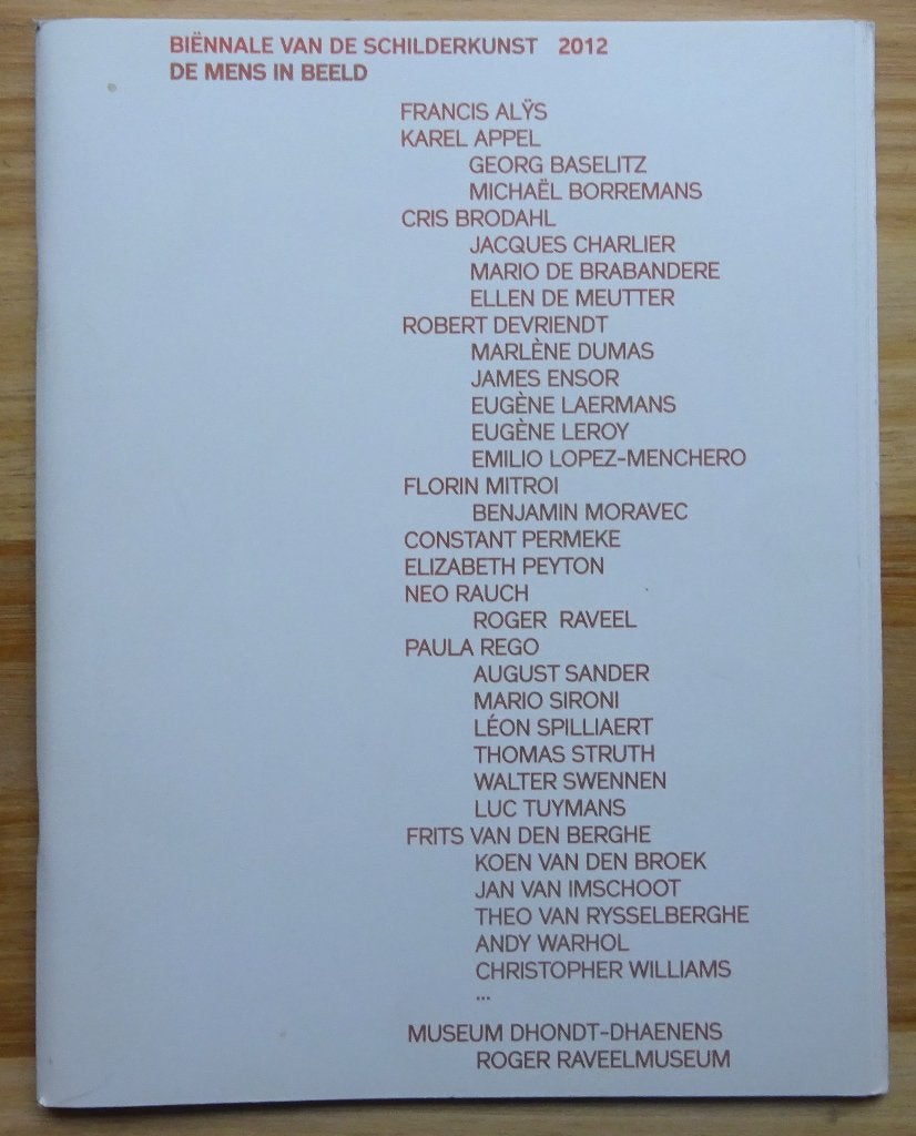Biënnale van de Schilderkunst 2012 de mens in beeld, Enlèvement ou Envoi, Comme neuf, Peinture et dessin
