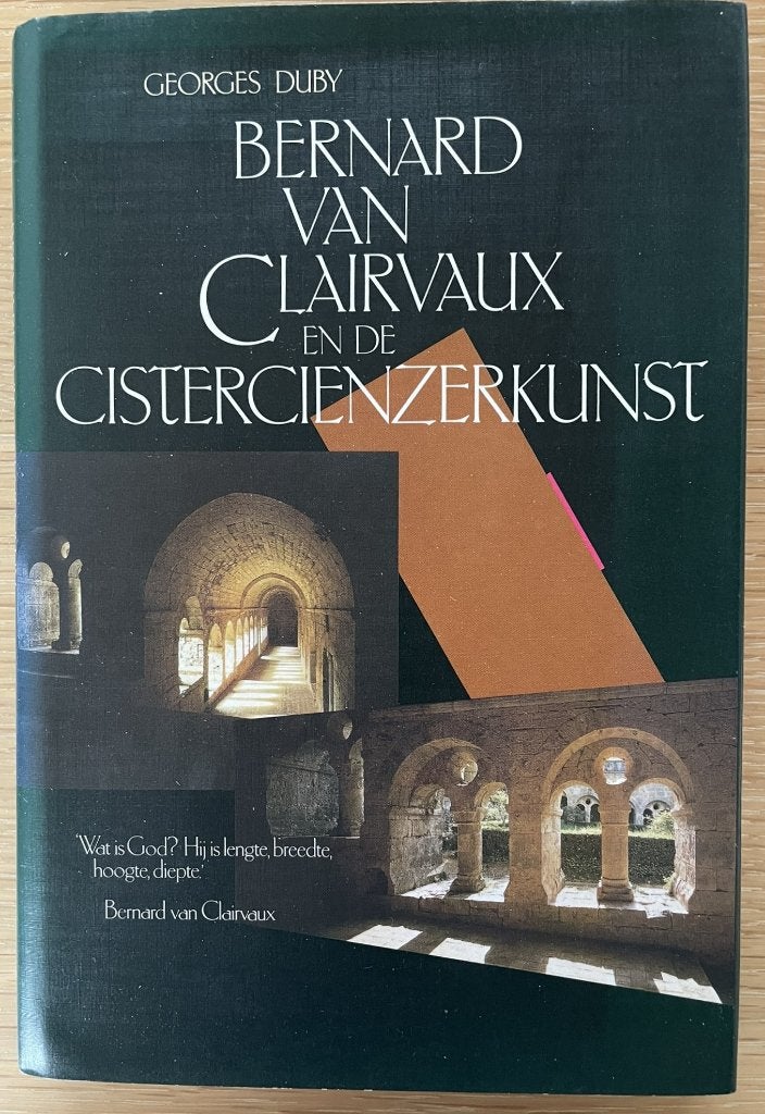 Bernard van Clairvaux en de cistercienzerkunst, Livres, Religion & Théologie, Enlèvement ou Envoi