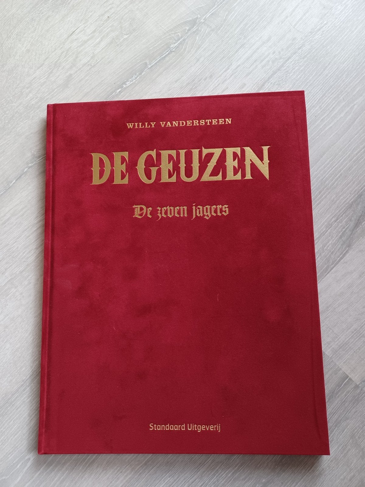 Luxe velours uitgave De Geuzen met dèdicase -De zeven jagers, Boeken, Stripverhalen, Ophalen of Verzenden