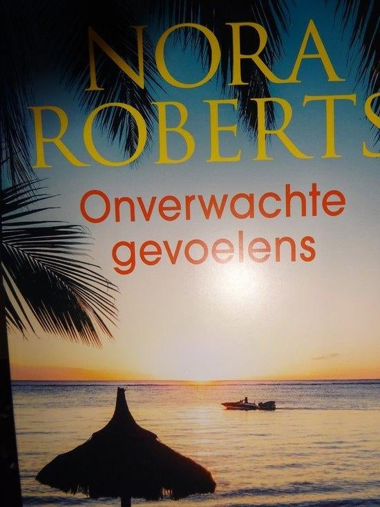 Te Koop Boek ONVERWACHTE GEVOELENS Nora Roberts, Livres, Enlèvement ou Envoi, Comme neuf, Nora Roberts, Amérique