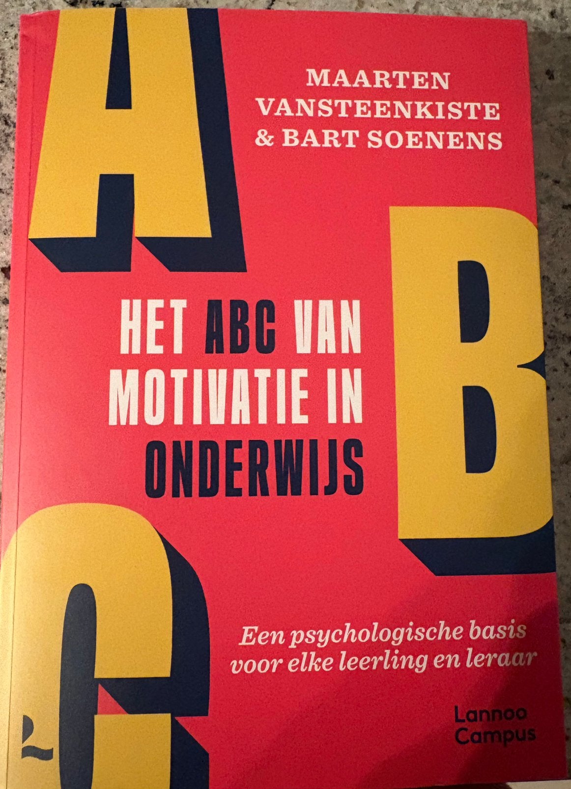 Maarten Vansteenkiste - Het ABC van motivatie in onderwijs, Boeken, Ophalen, Maarten Vansteenkiste; Bart Soenens
